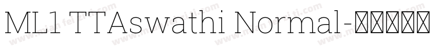 ML1 TTAswathi Normal字体转换